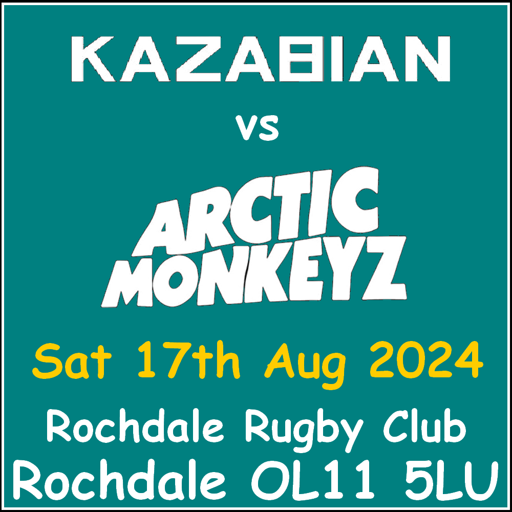 Kazabian @ Rochdale Rugby Club - Sat 17th August 2024
