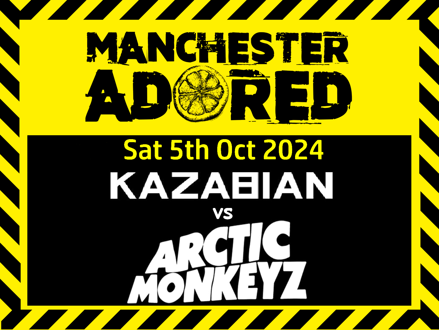 Kazabian vs Arctic Monkeyz @ Manchester Adored - Saturday 5th October 2024